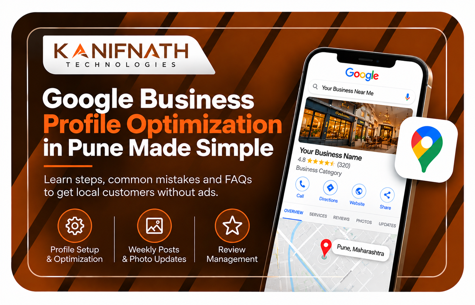 Google Business Profile Optimization in Pune by Kanifnath Technologies – Local SEO, GBP Setup, Weekly Posts and Review Management Services.